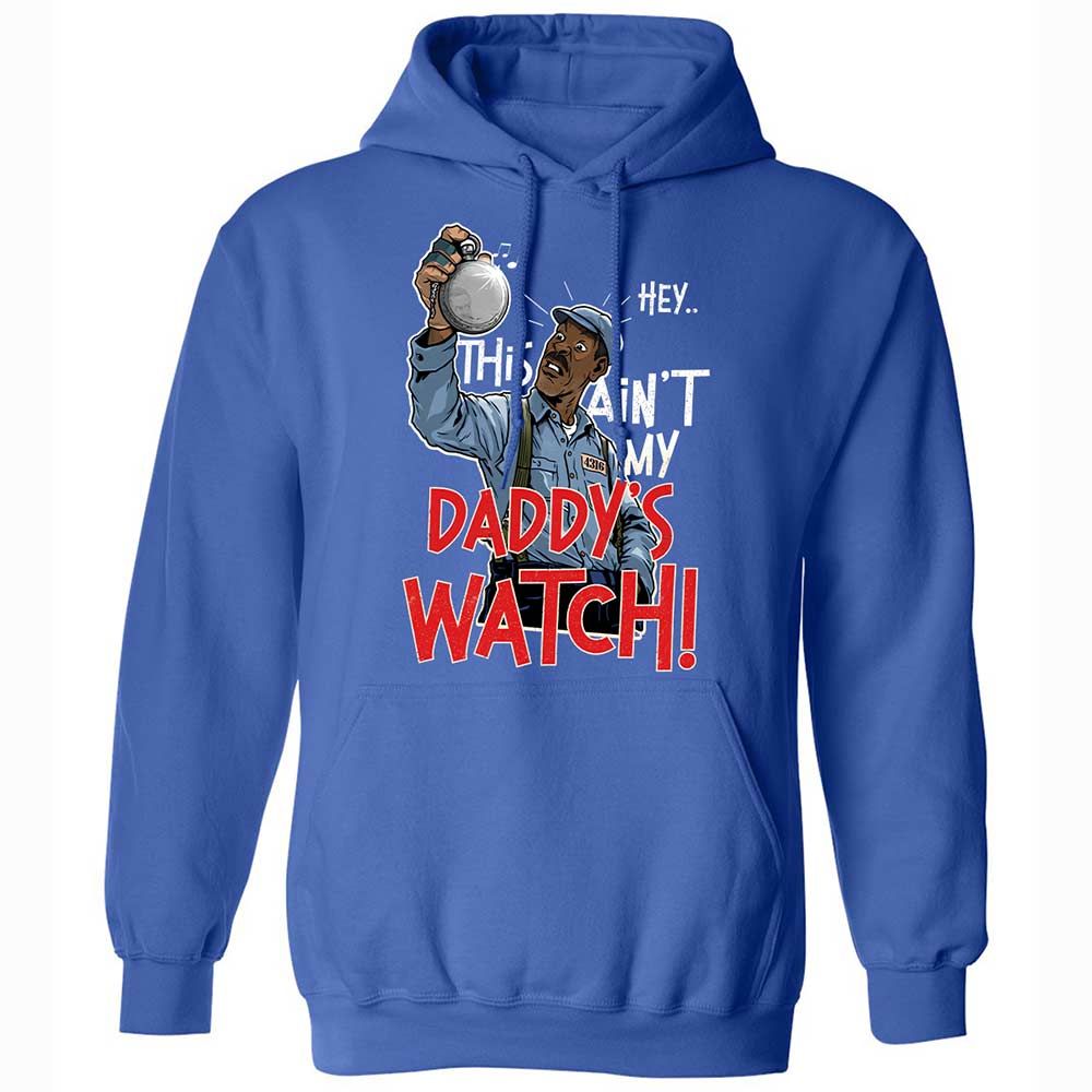 This Ain't My Daddy's Watch - Royal - 5