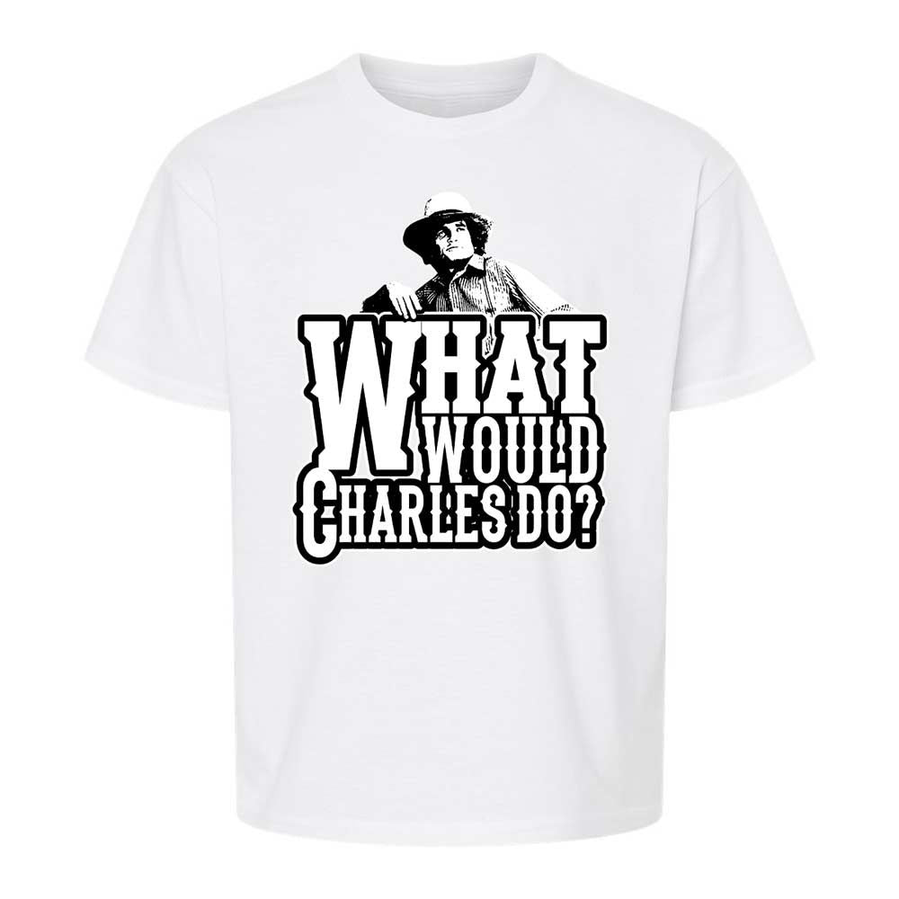 What Would Charles Do? - White - 5
