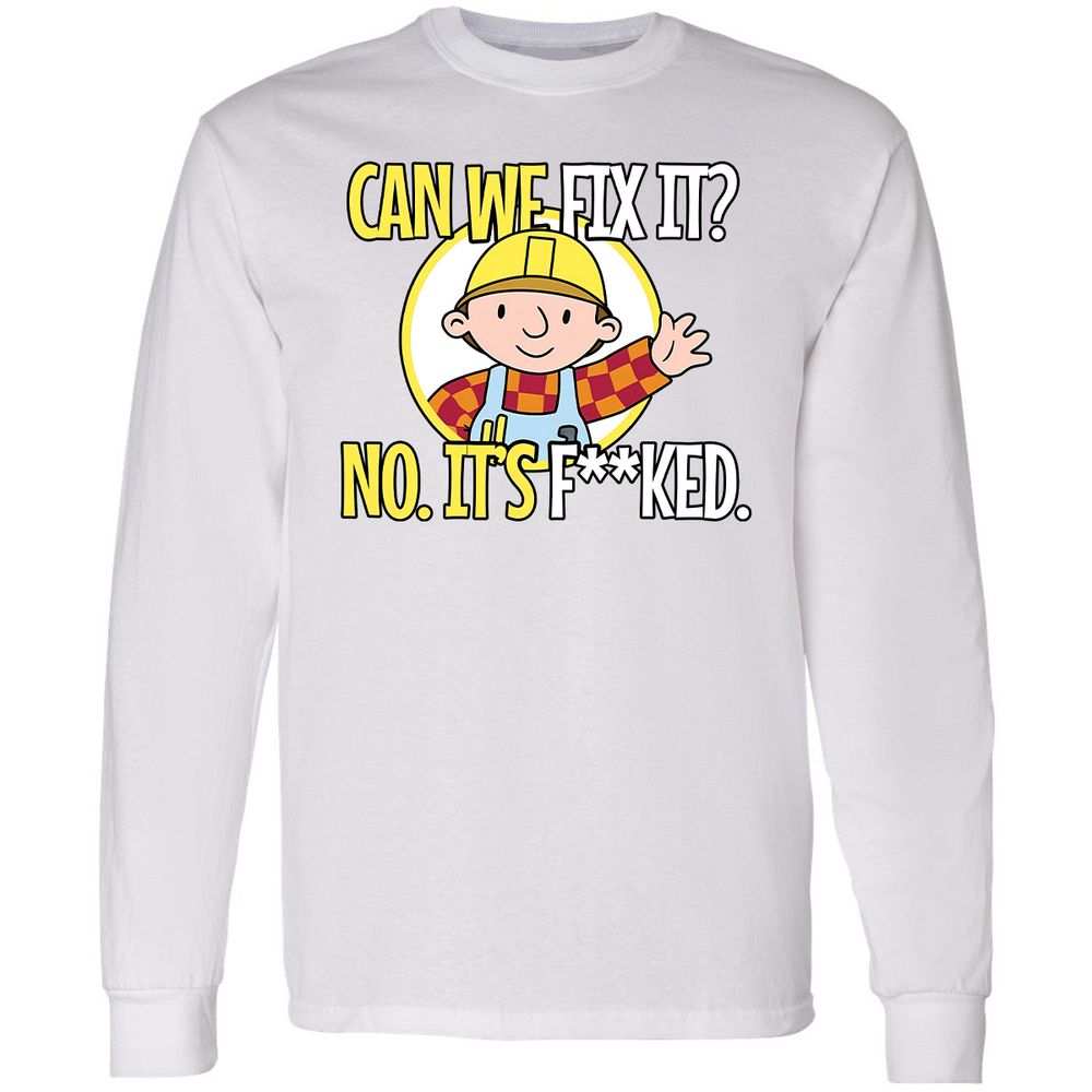 Can We Fix It - White - 5
