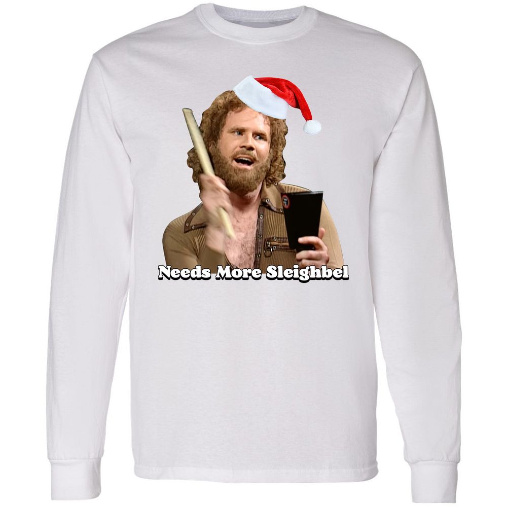Needs More Sleighbel - White - 5