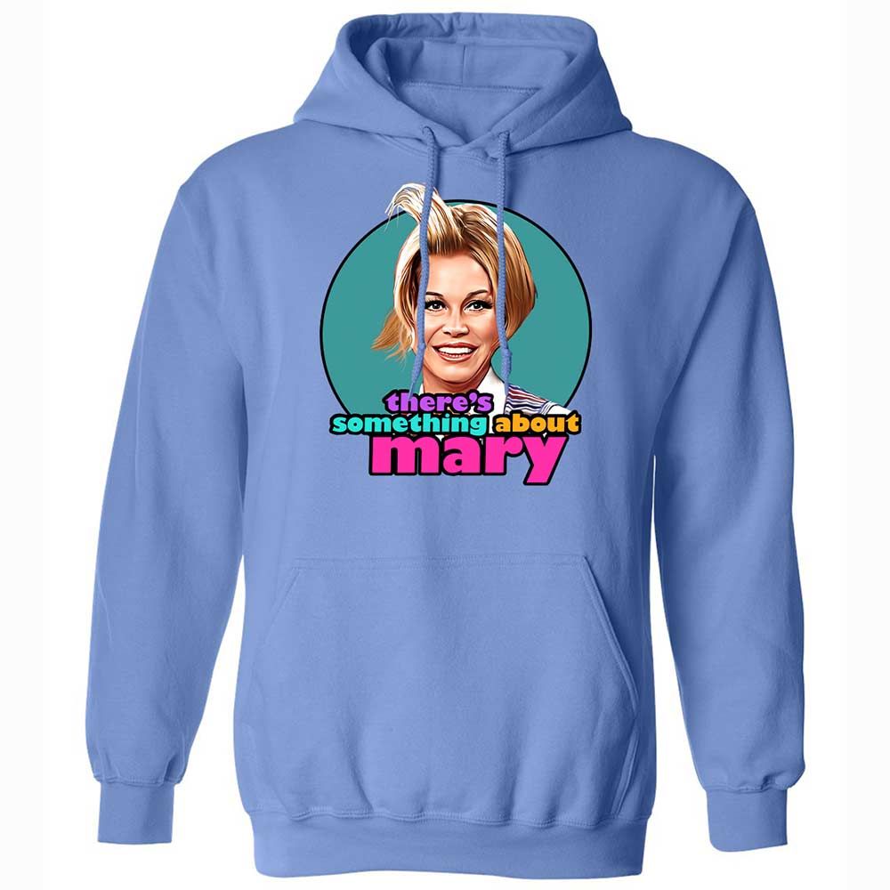 There's Something About Mary - Carolina Blue - 6