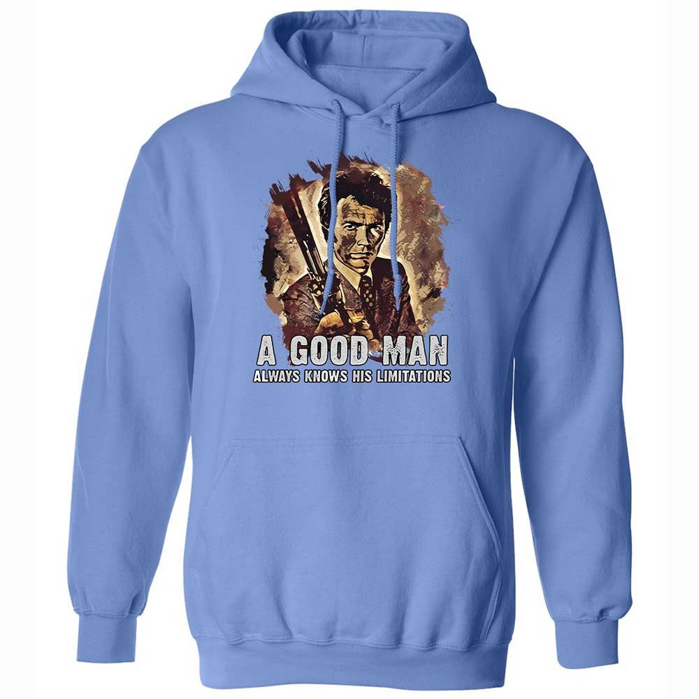 A good man always knows his limitations - Carolina Blue - 6