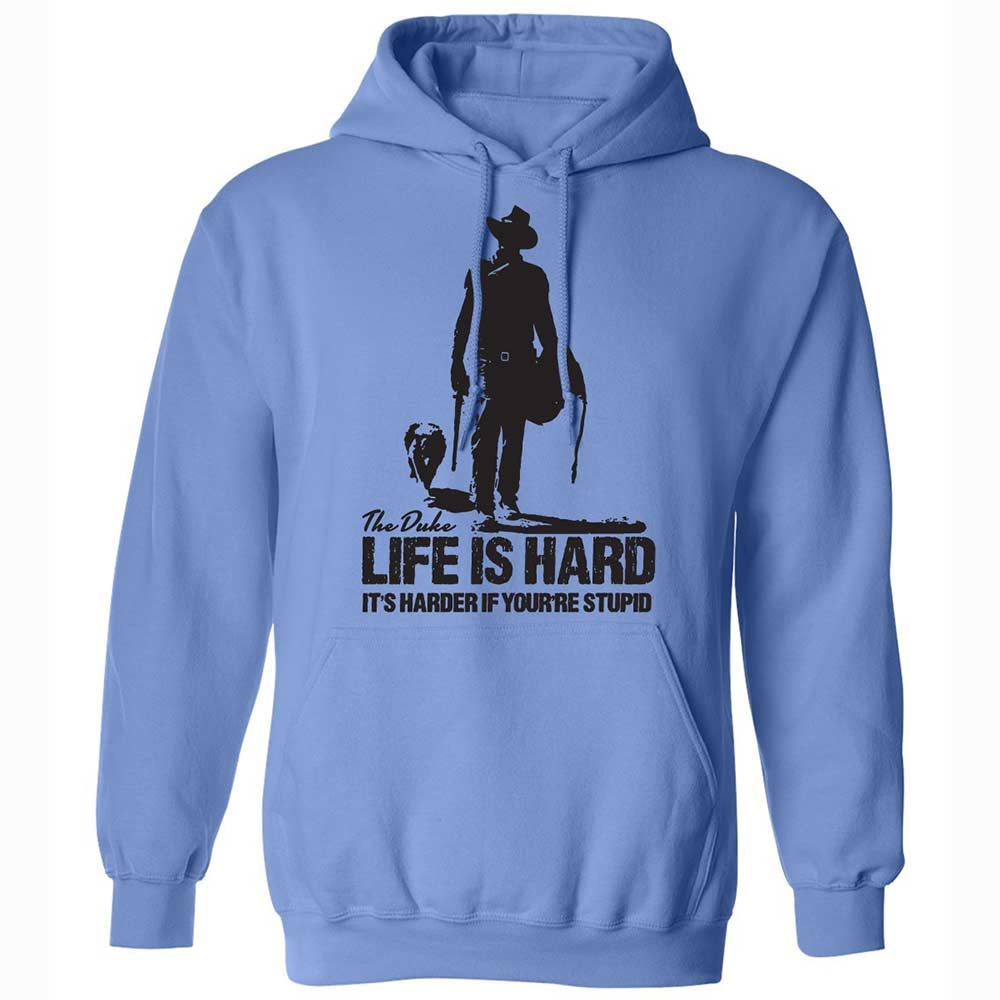 Life is hard - Carolina Blue - 6