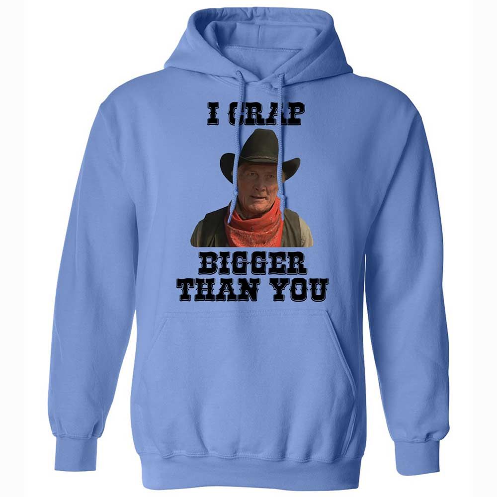 I Crap Bigger Than You - Carolina Blue - 6