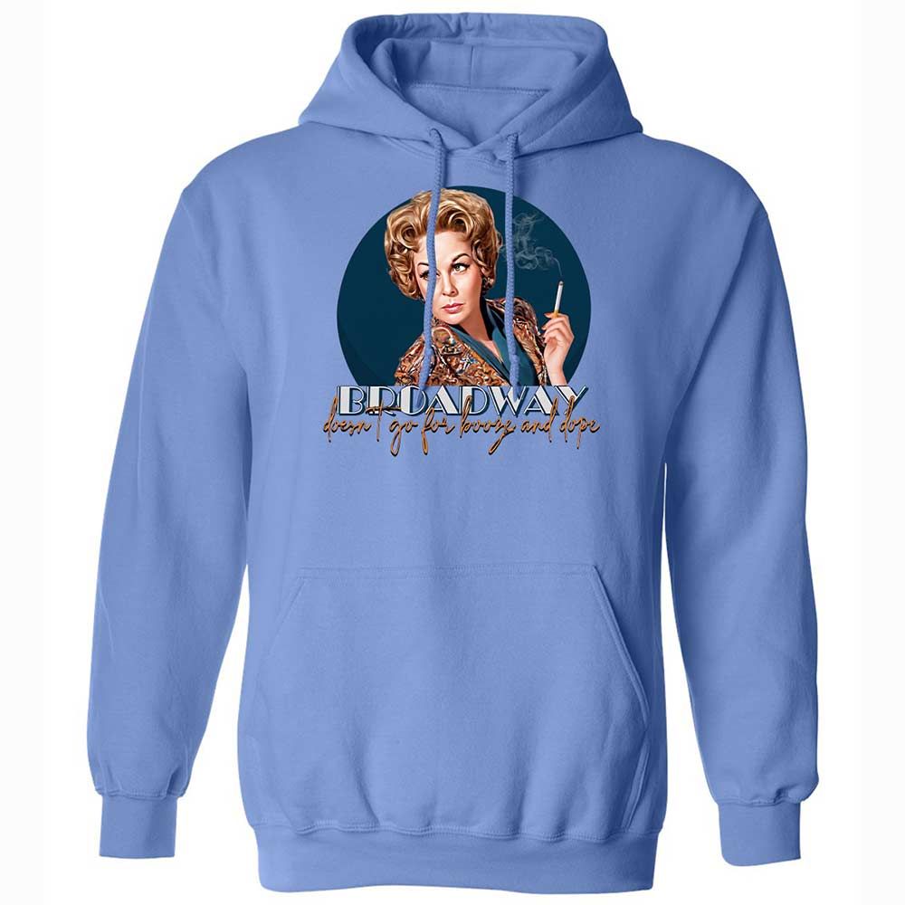 Broadway doesn't go for booze and dope - Carolina Blue - 6
