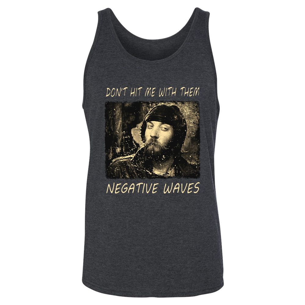 Don't hit me with them negative waves - Dark Grey Heather - 6