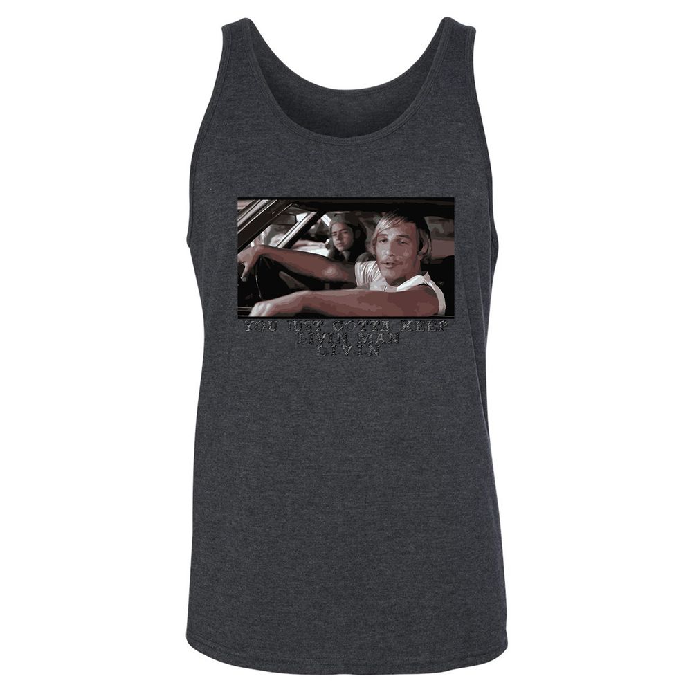You just gotta keep livin' man - Dark Grey Heather - 6