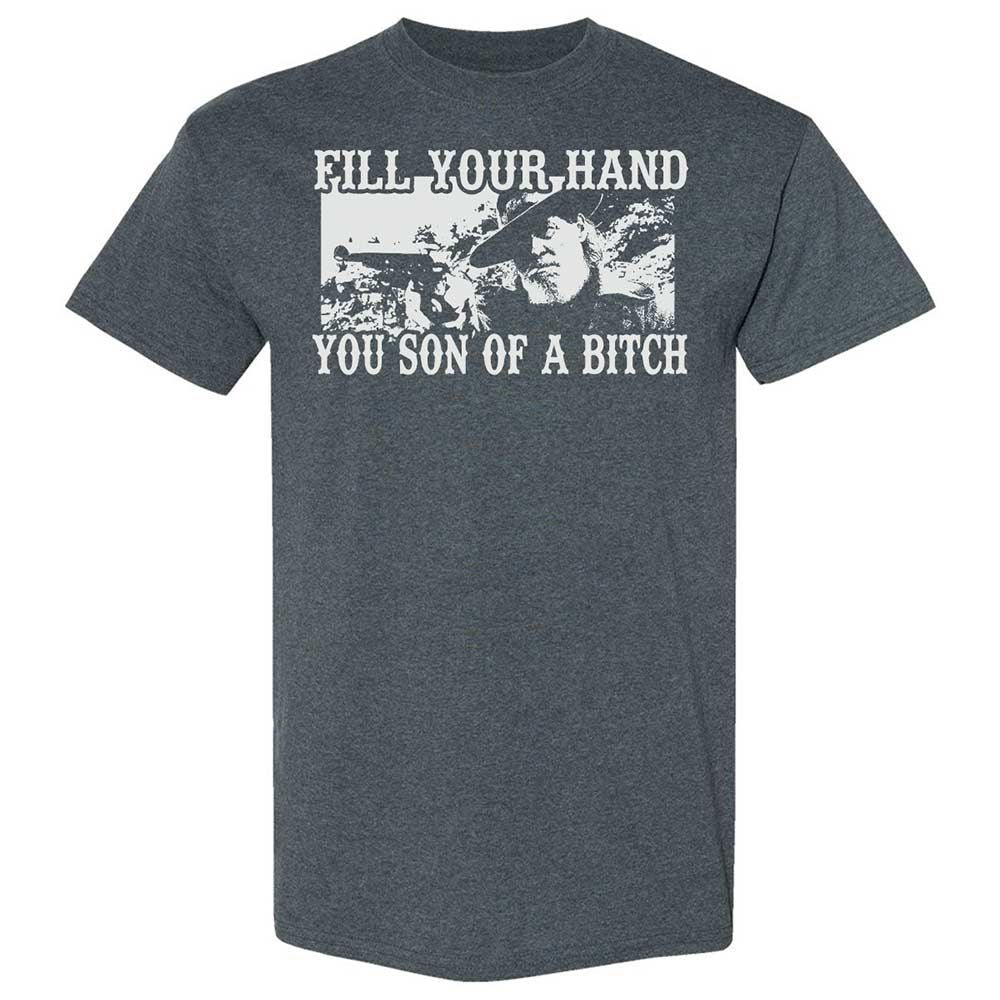Fill your hand you son of a bitch - Dark Heather - 6