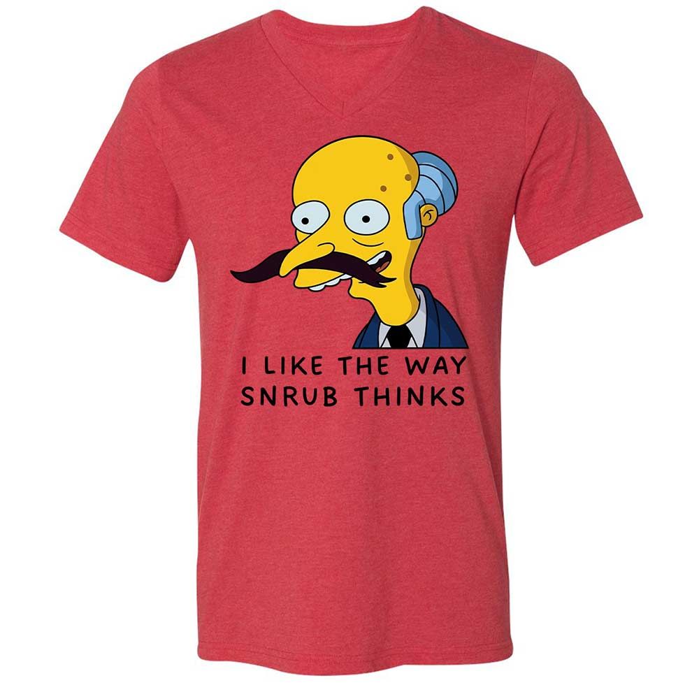 I Like the Way Snrub Thinks - Heather Red - 6