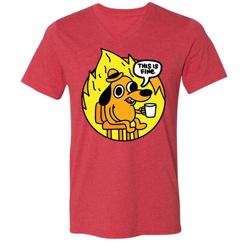 This is Fine - Heather Red - 6