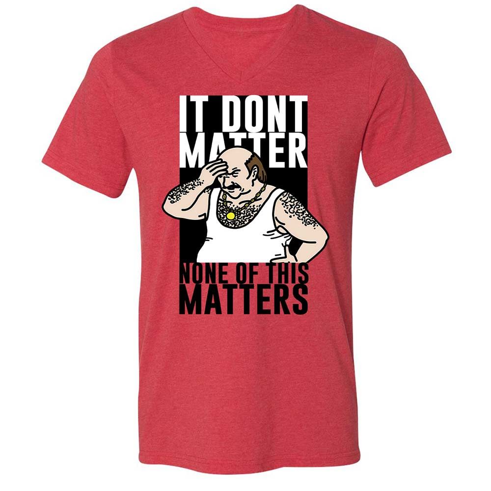 It Don't Matter - Heather Red - 6