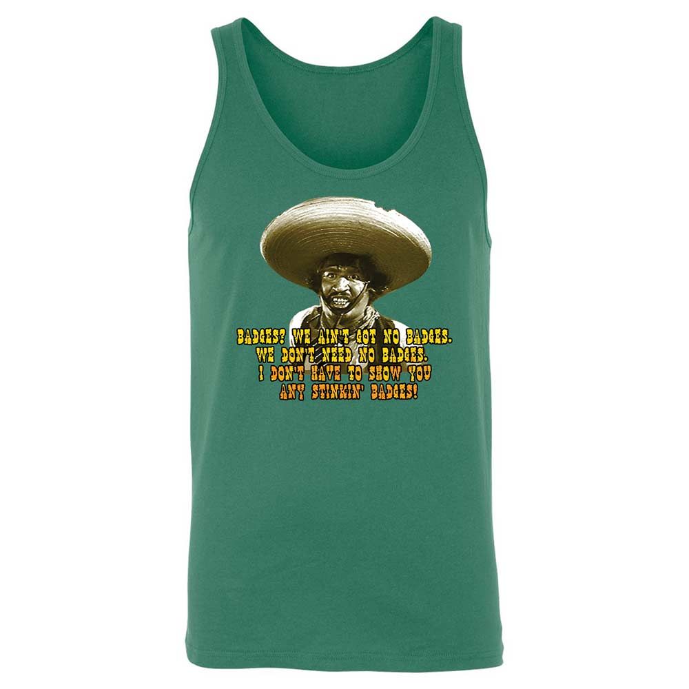 Ain't Got No Stinking Badges - Kelly - 6