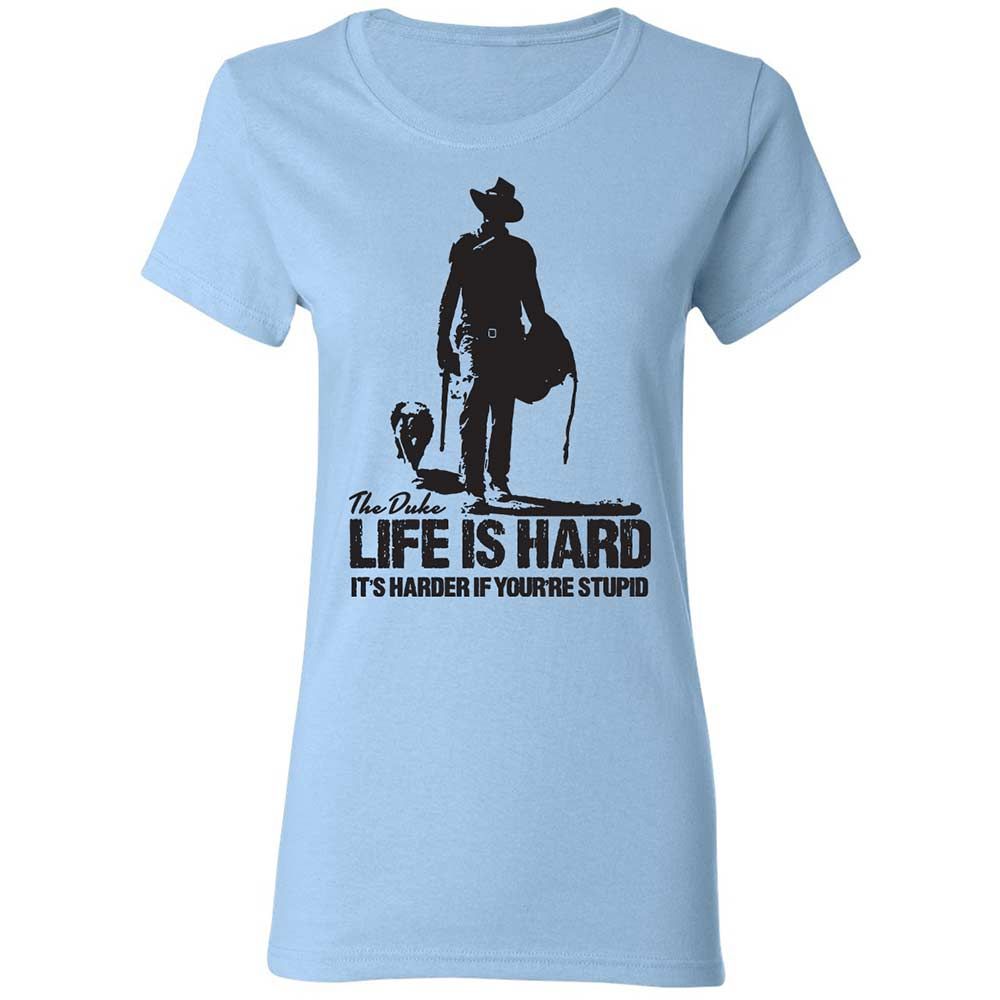 Life is hard - Light Blue - 6