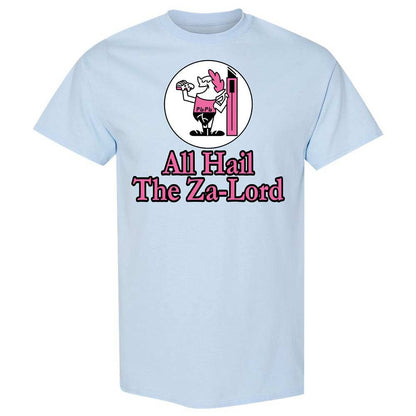 All Hail The Za-Lord - Light Blue - 6