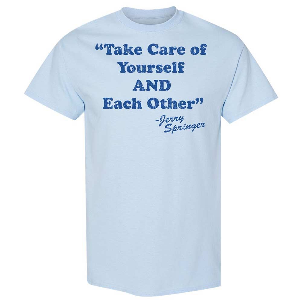 Take Of Yourself And Each Other - Light Blue - 6