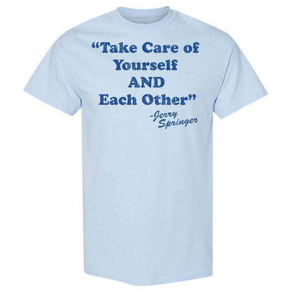 Take Of Yourself And Each Other - Light Blue - 6