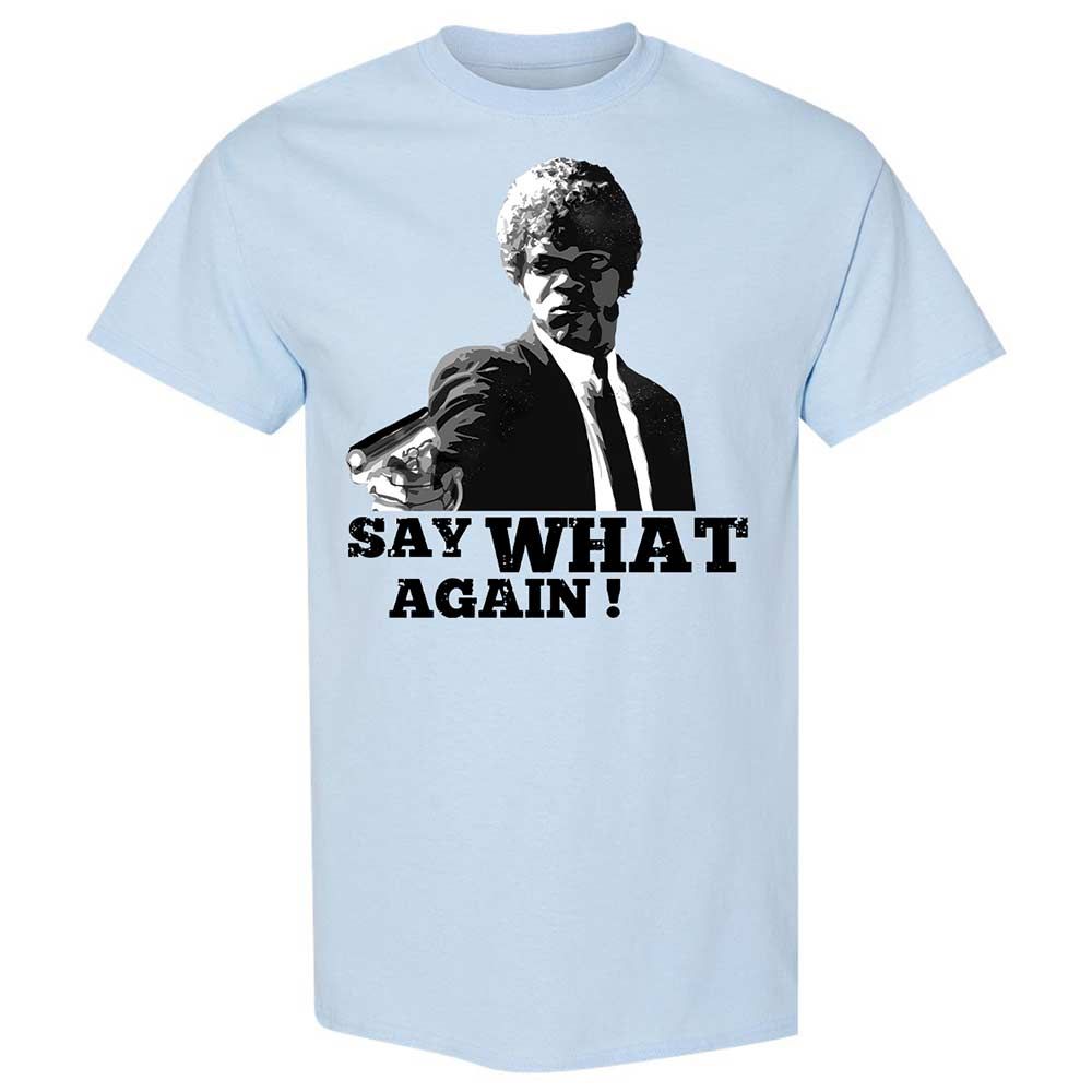 Say What Again - Light Blue - 6