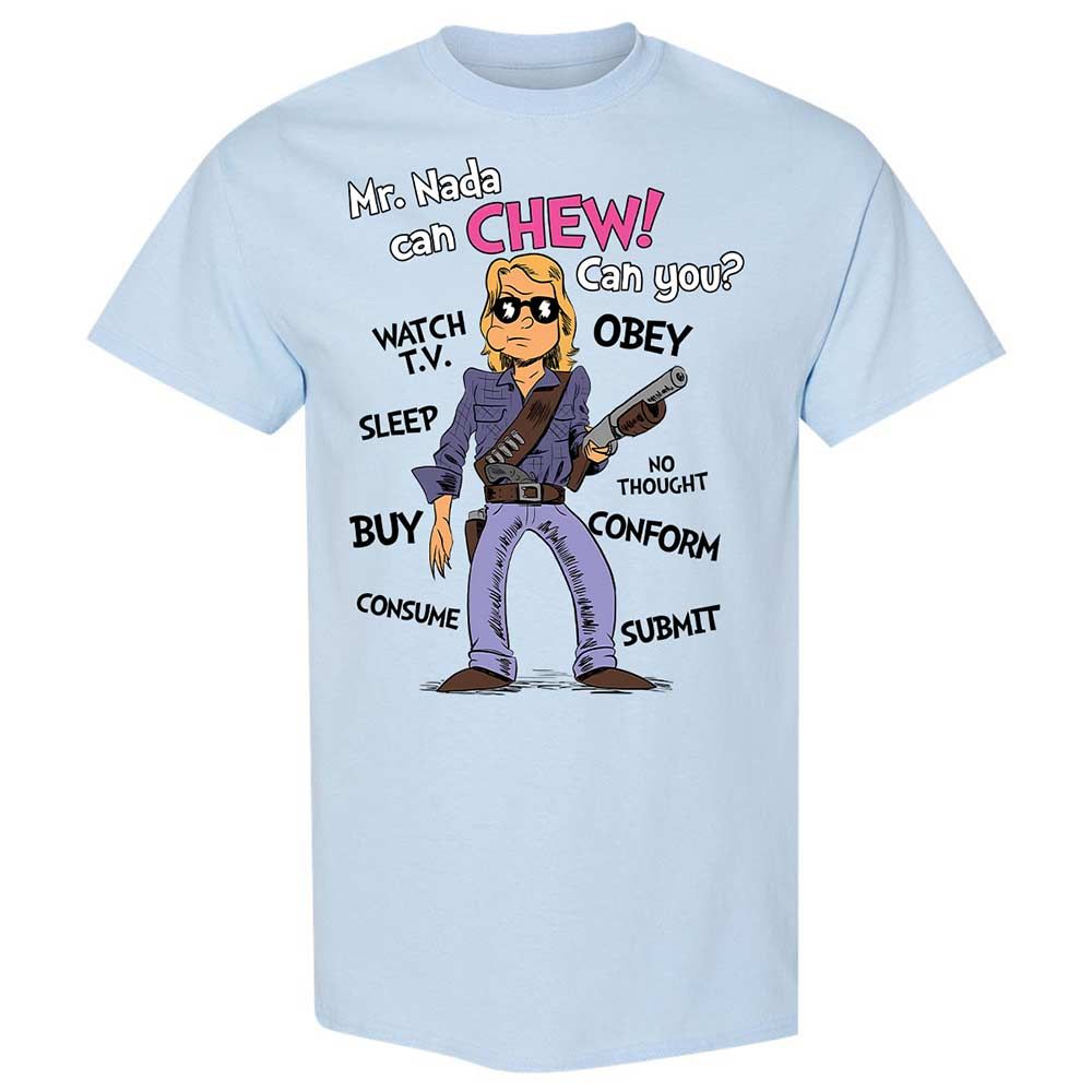 I have come here to chew bubblegum and kick ass - Light Blue - 6