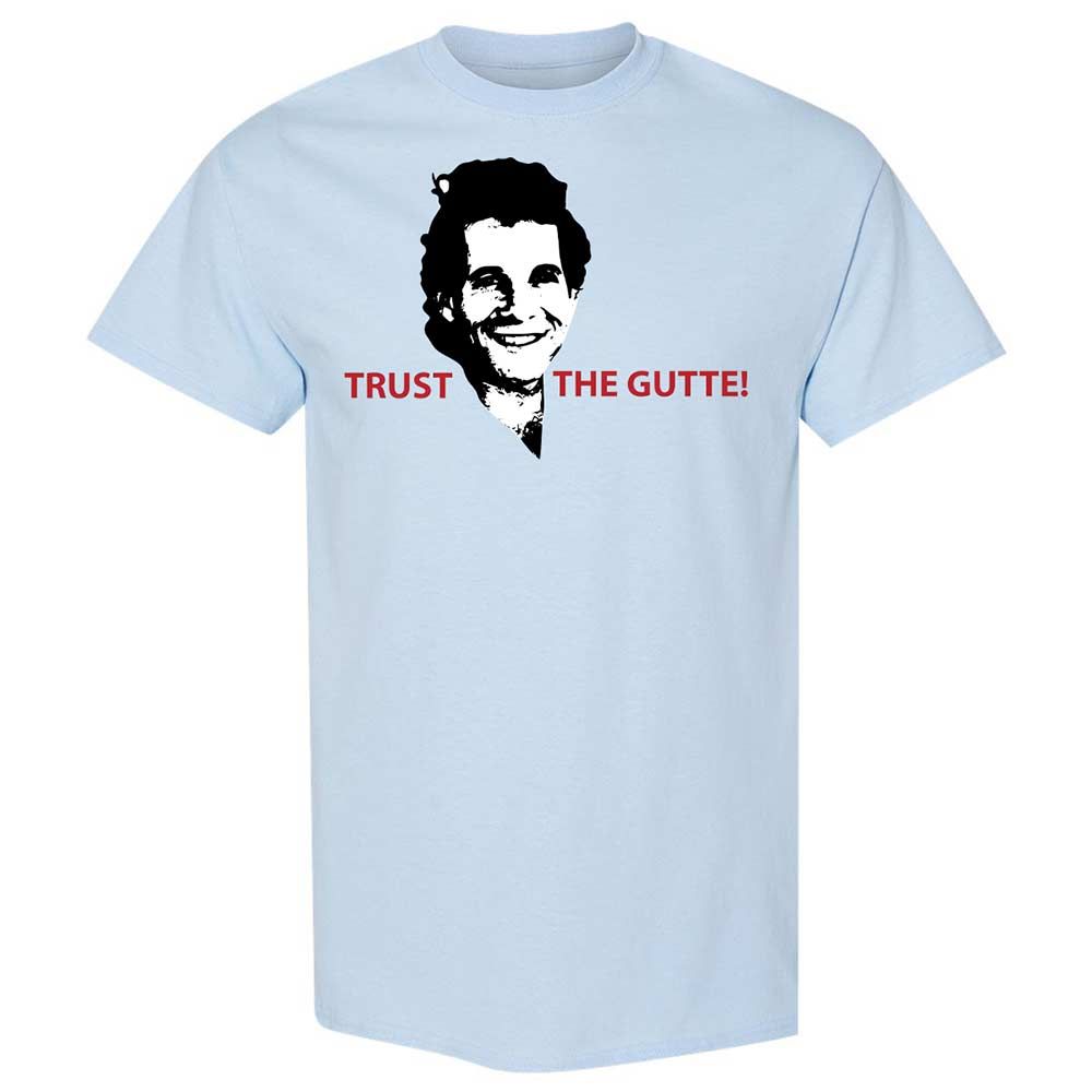 Trust the Gutte - Light Blue - 6