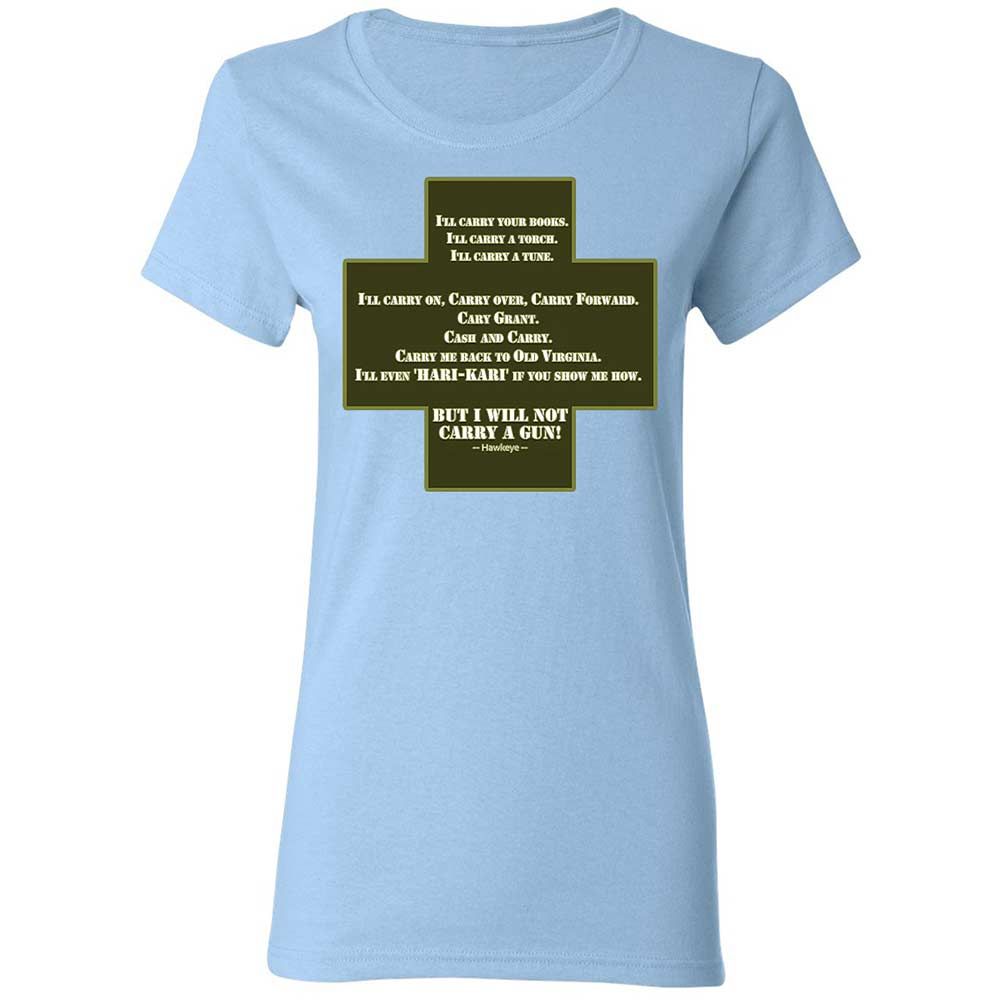 I Will Not Carry a Gun - Light Blue - 6