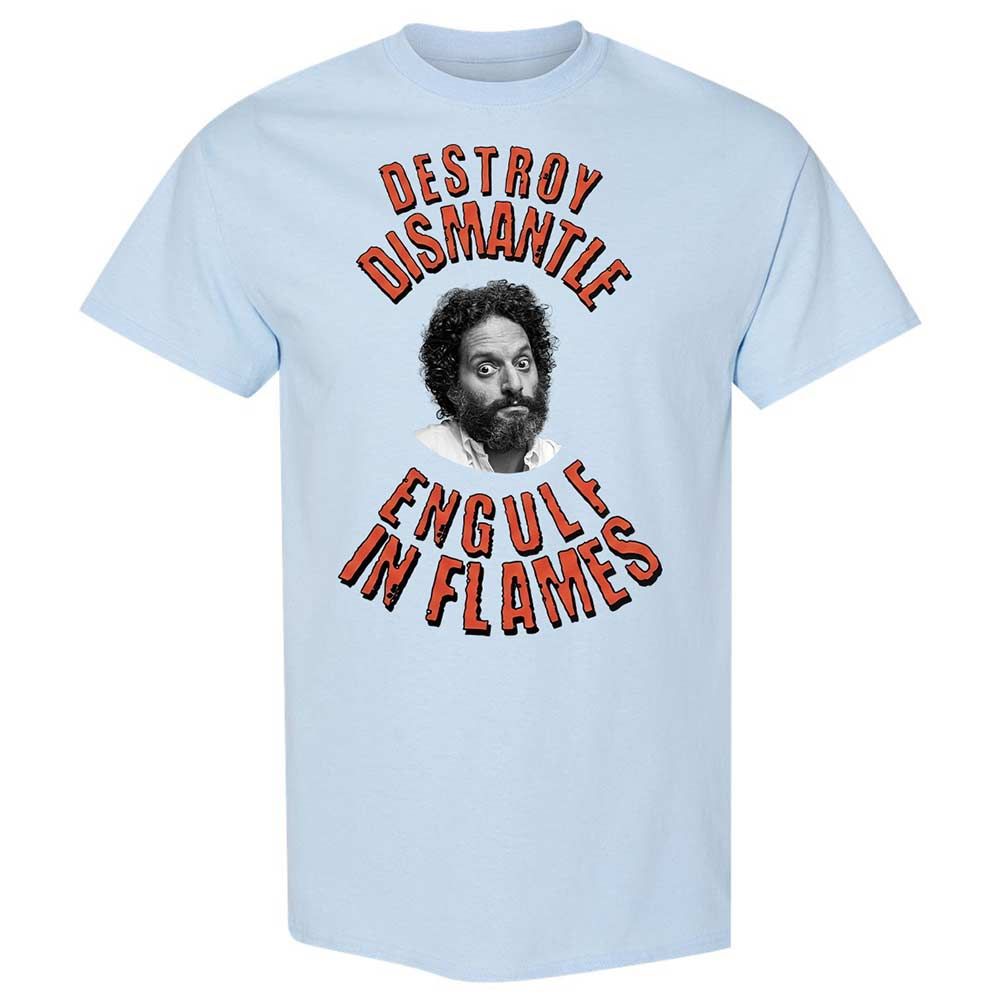 Destroy, Dismantle, Engulf in Flames - Light Blue - 6