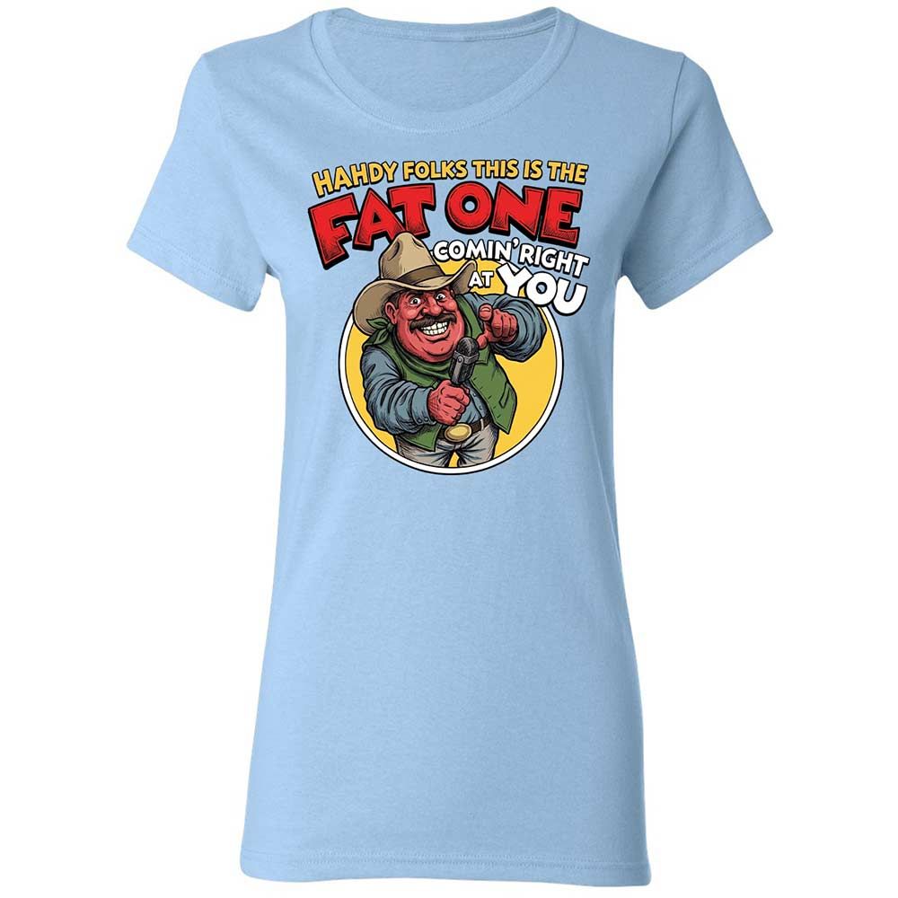 Fat One comin' right at you - Light Blue - 6