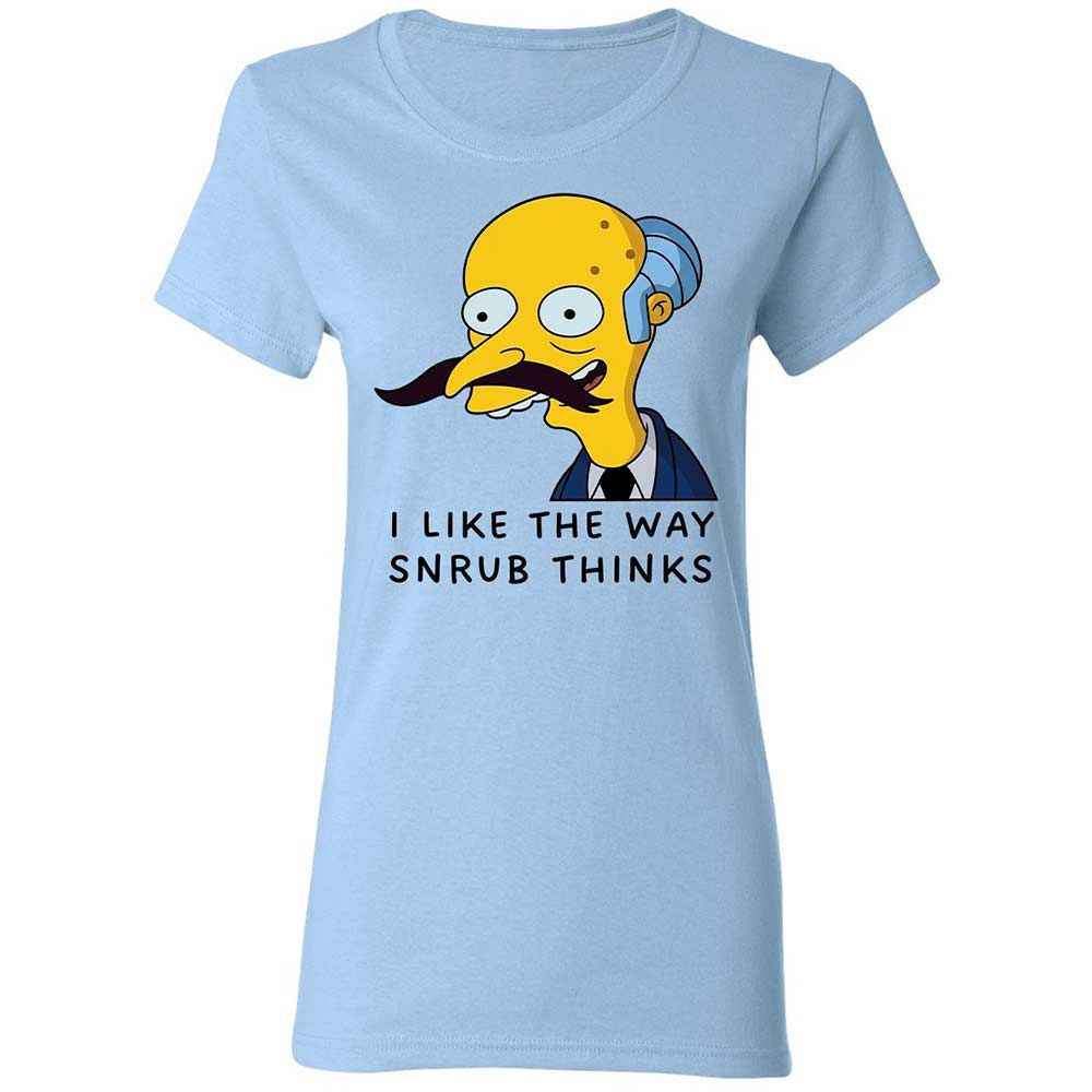 I Like the Way Snrub Thinks - Light Blue - 6