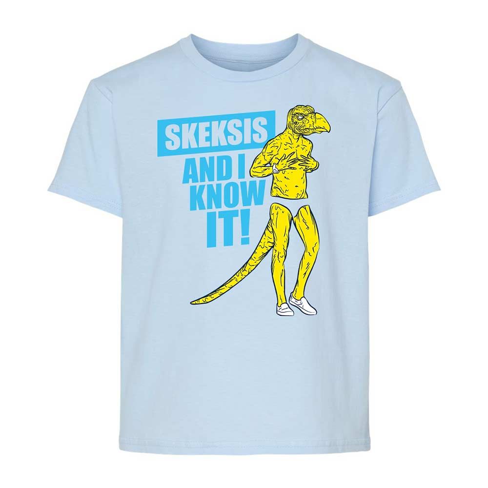 I know It Skeksis - Light Blue - 6