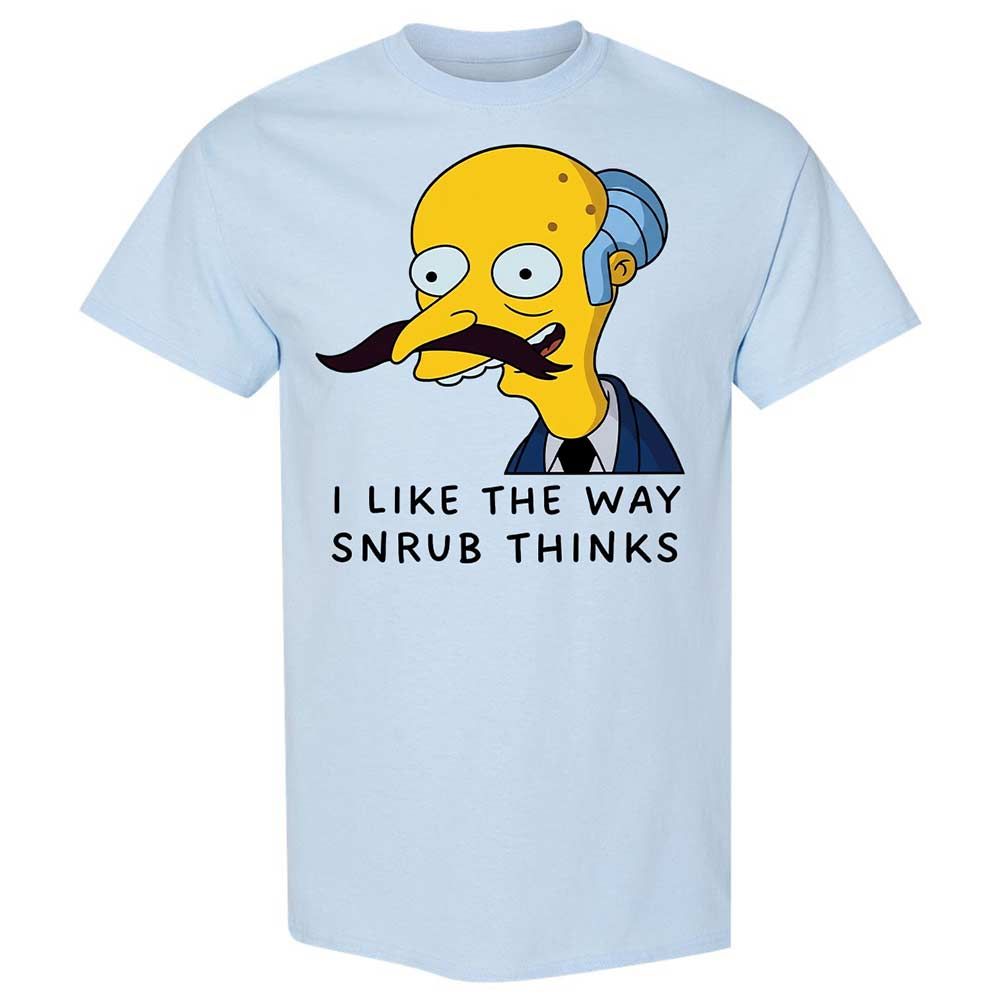 I Like the Way Snrub Thinks - Light Blue - 6