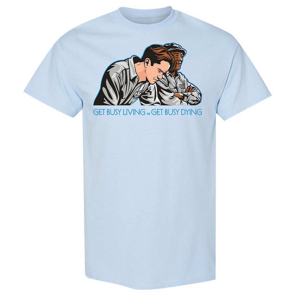 Get Busy Living - Light Blue - 6