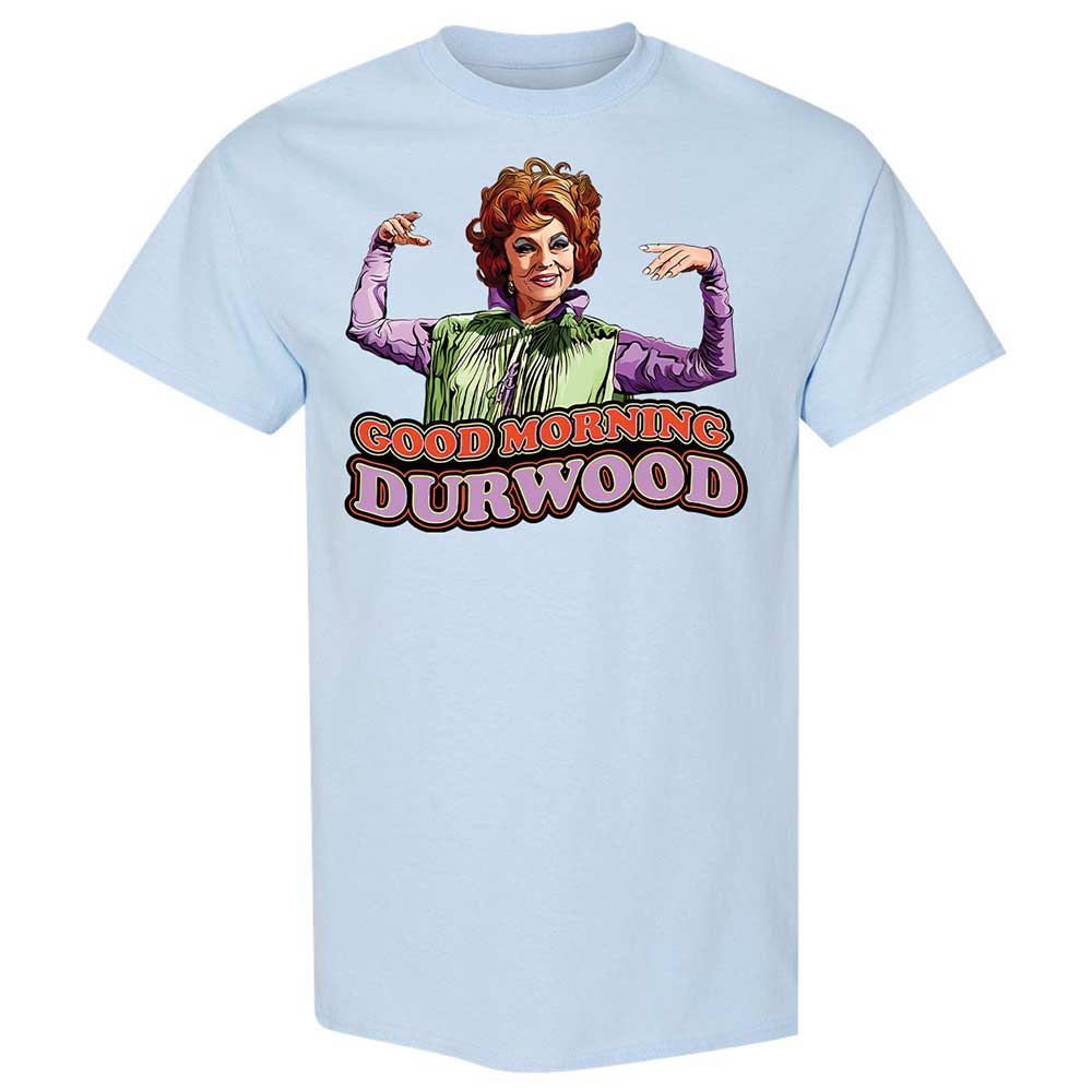 Good Morning Durwood - Light Blue - 6