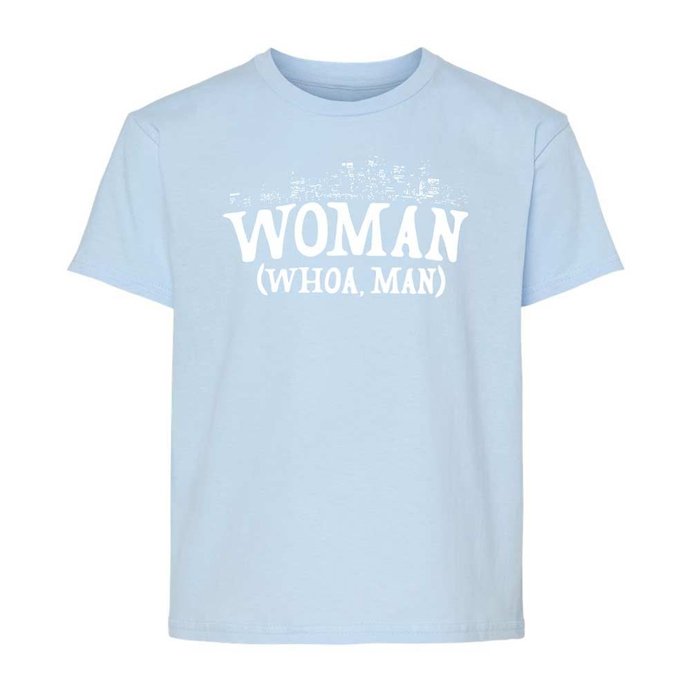 Woman - Whoa, Man - Light Blue - 6