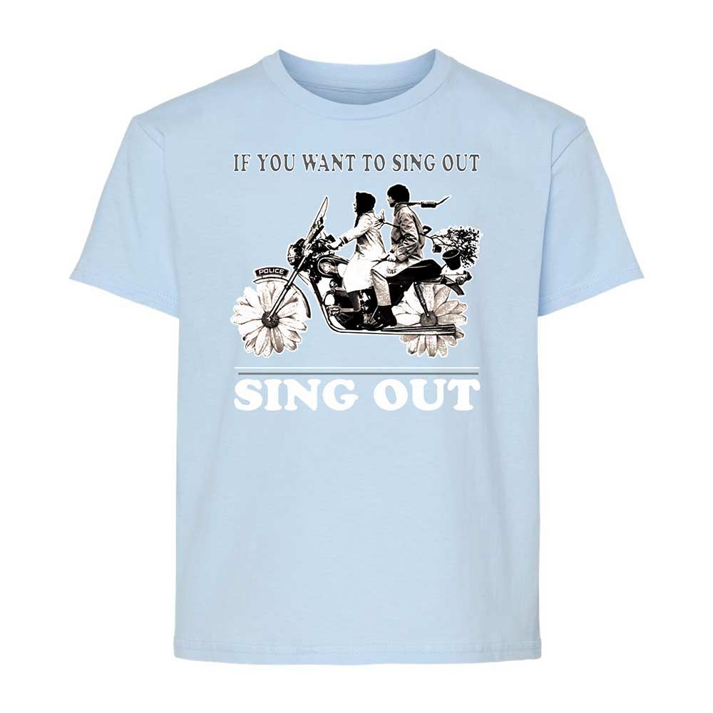 If you want to sing out, sing out - Light Blue - 6