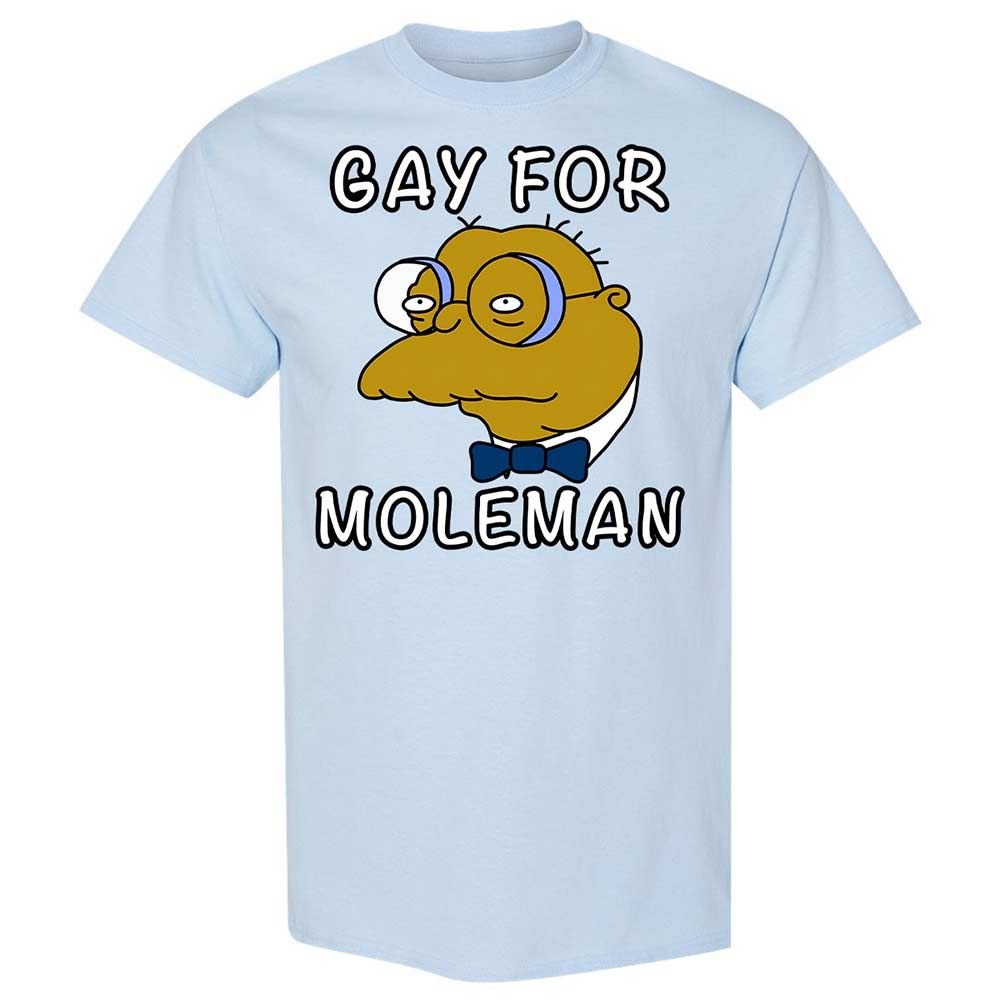 Gay for Moleman - Light Blue - 6