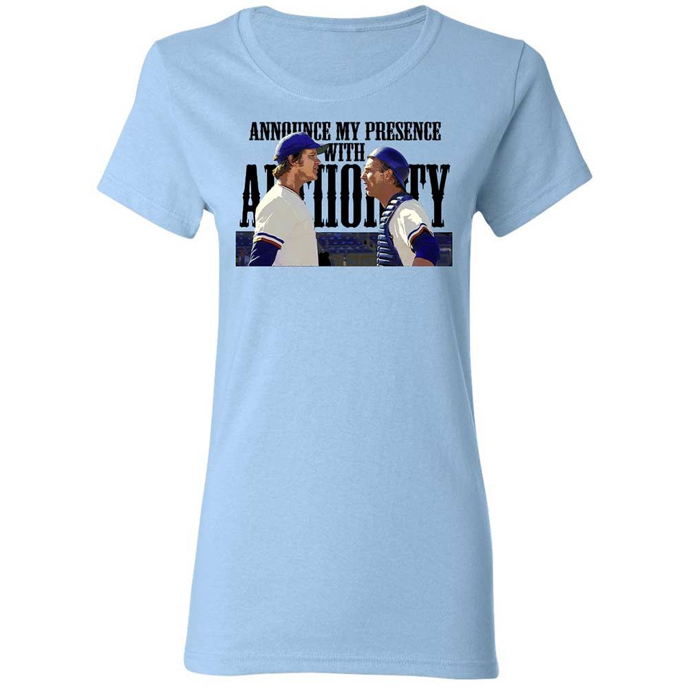 Announce my presence with authority - Light Blue - 6