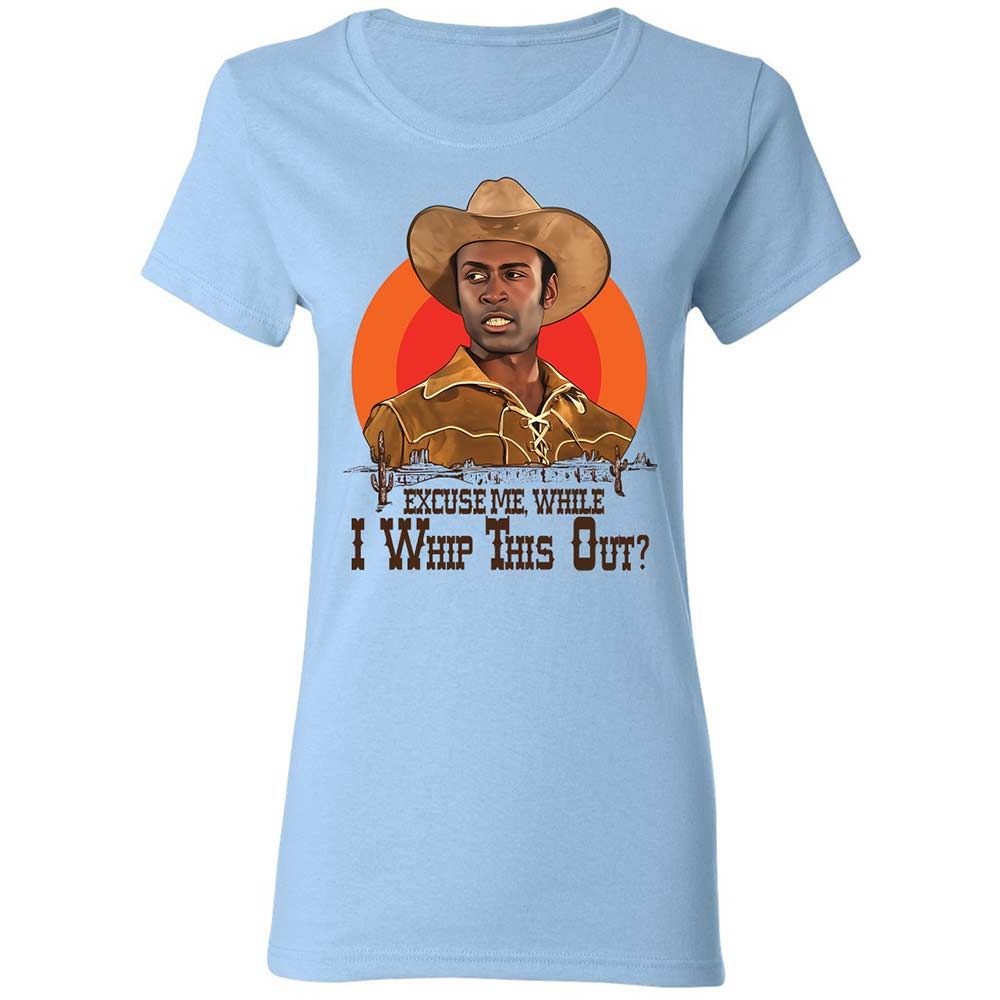 Excuse Me While I Whip This Out - Light Blue - 6