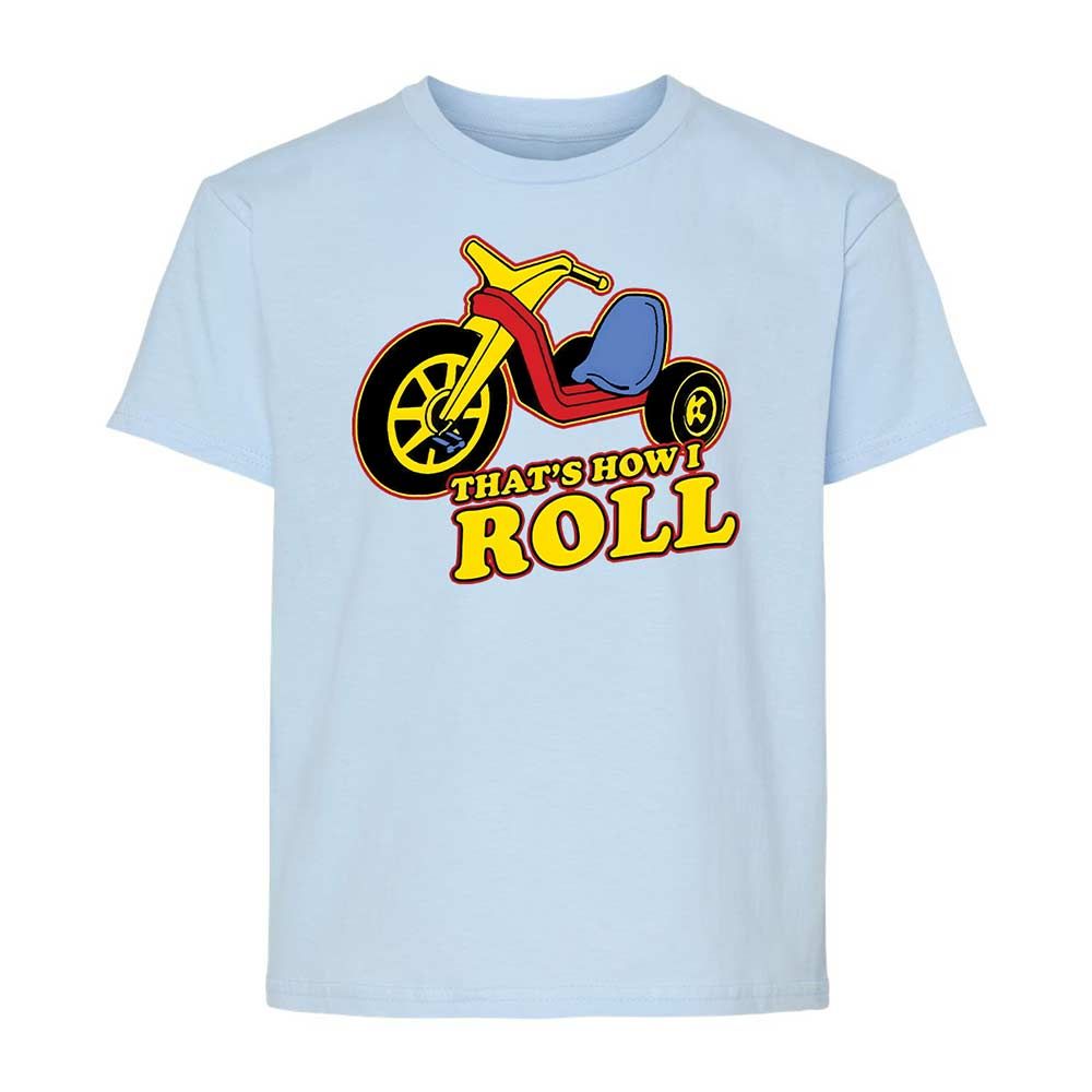 That's How I Roll - Light Blue - 6