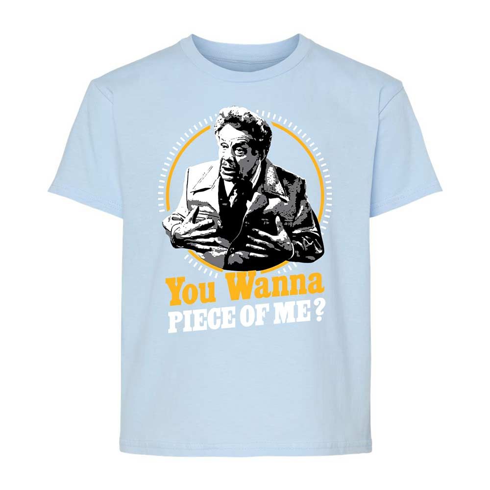 You Wanna Piece Of Me! - Light Blue - 6