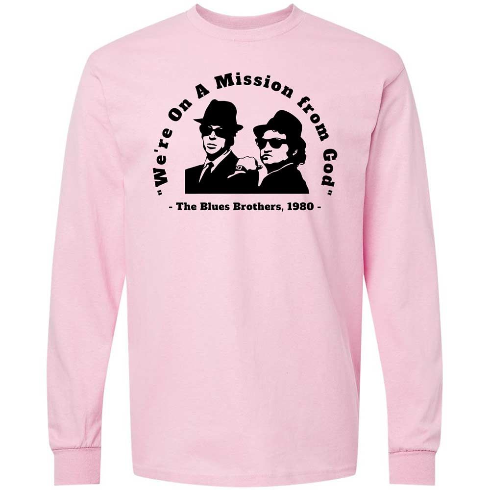 We're on a Mission from God - Light Pink - 6
