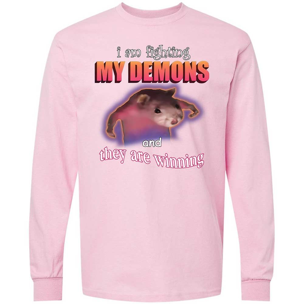 I'm fighting my demons - Light Pink - 6