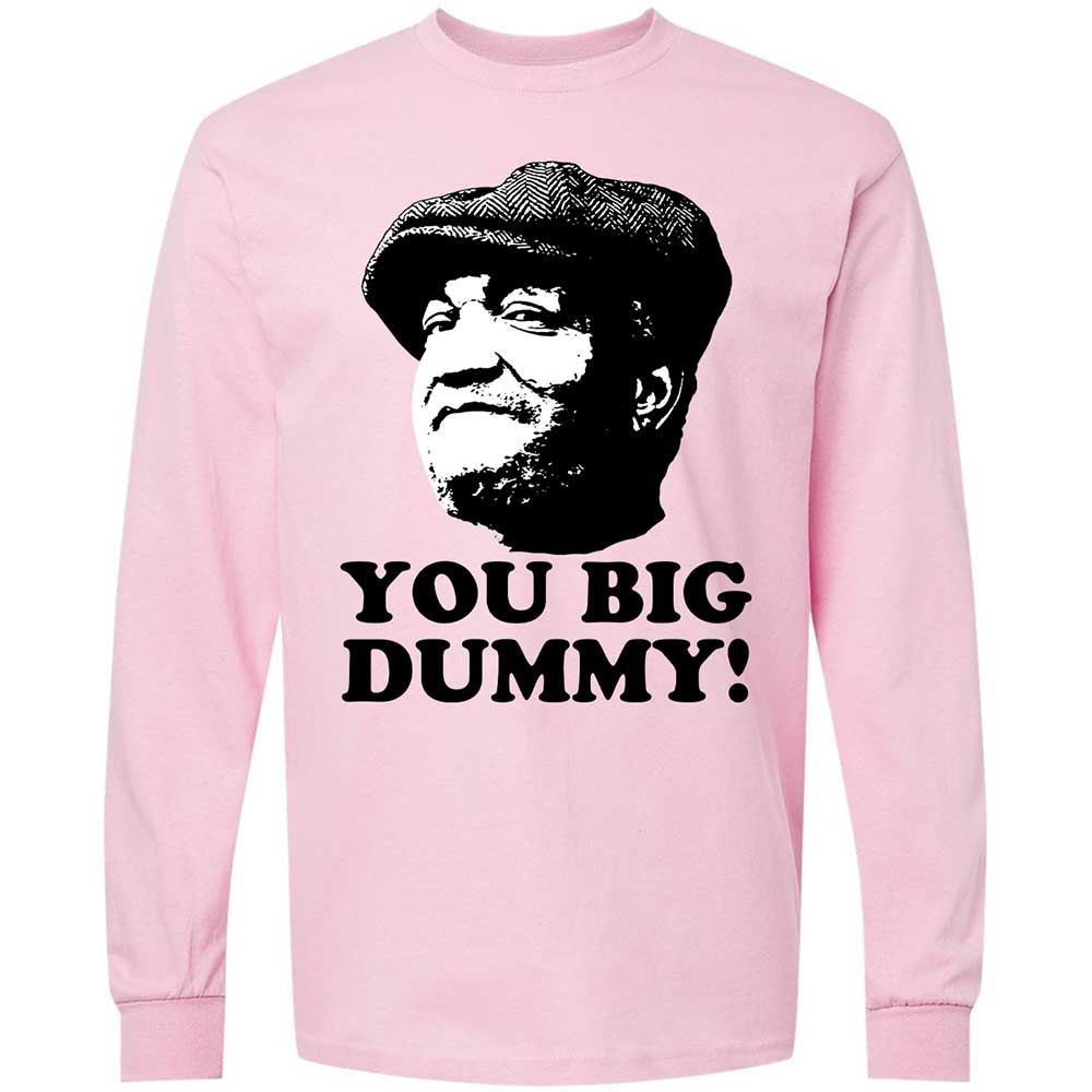 You Big Dummy - Light Pink - 6