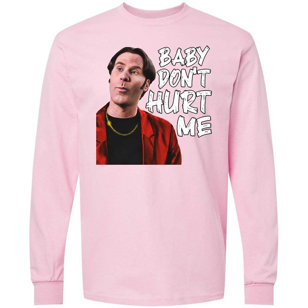 Baby Don't Hurt Me - Light Pink - 6