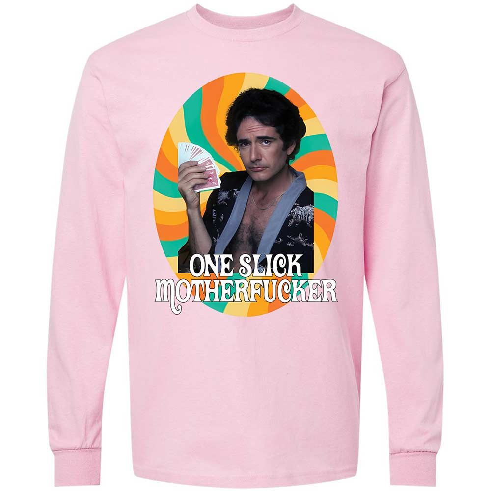 One Slick Motherfu*ker - Light Pink - 6