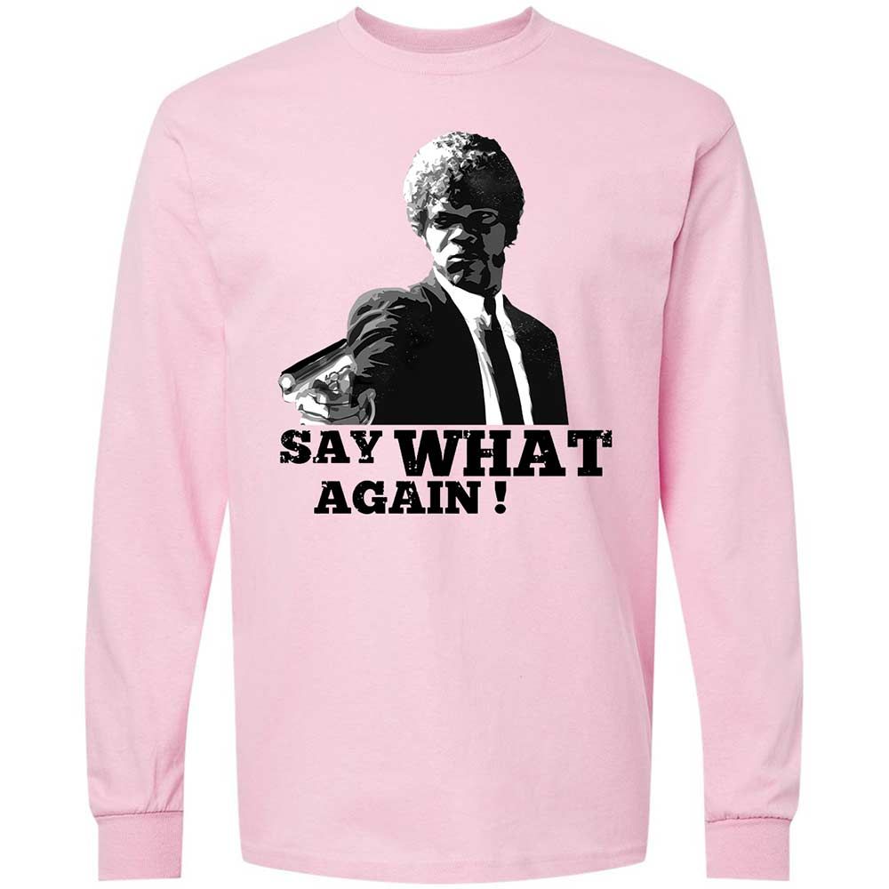 Say What Again - Light Pink - 6