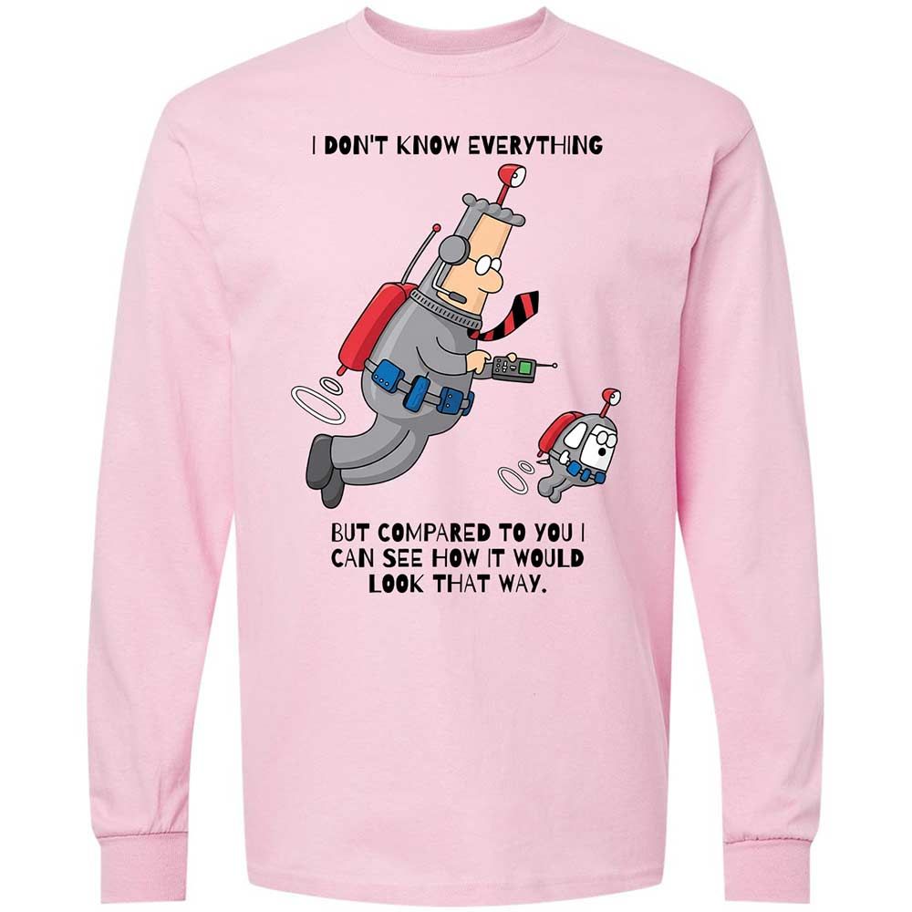 I don't know everything - Light Pink - 6