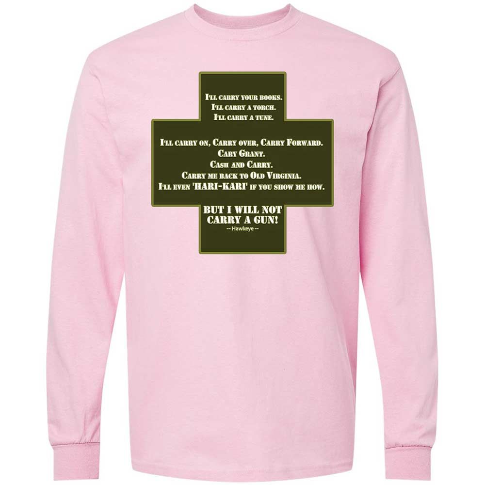 I Will Not Carry a Gun - Light Pink - 6