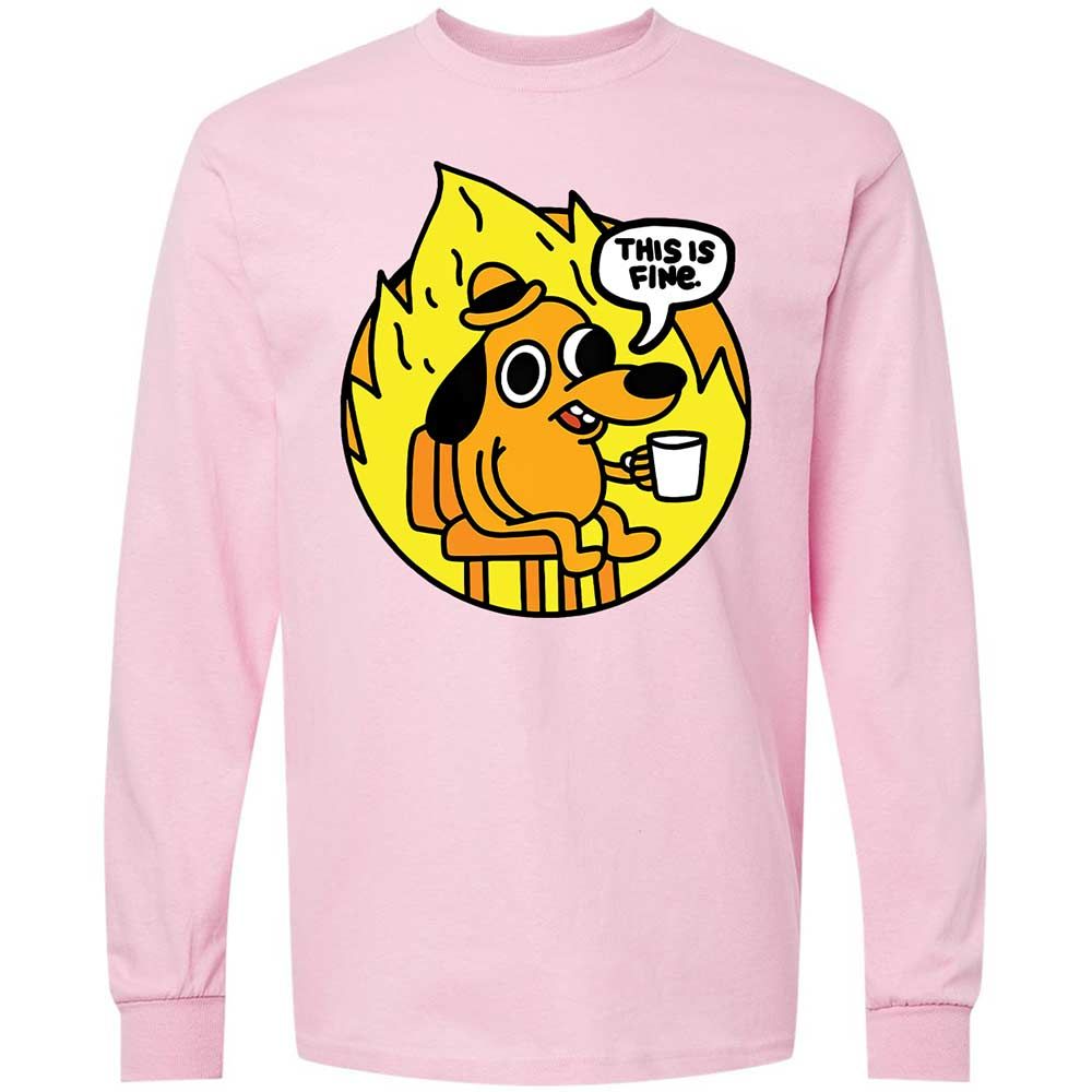 This is Fine - Light Pink - 6