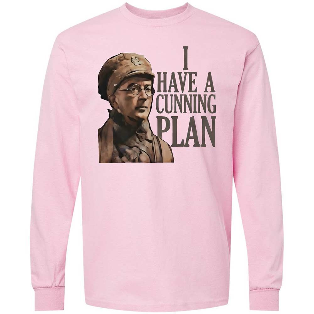I Have A Cunning Plannn - Light Pink - 6