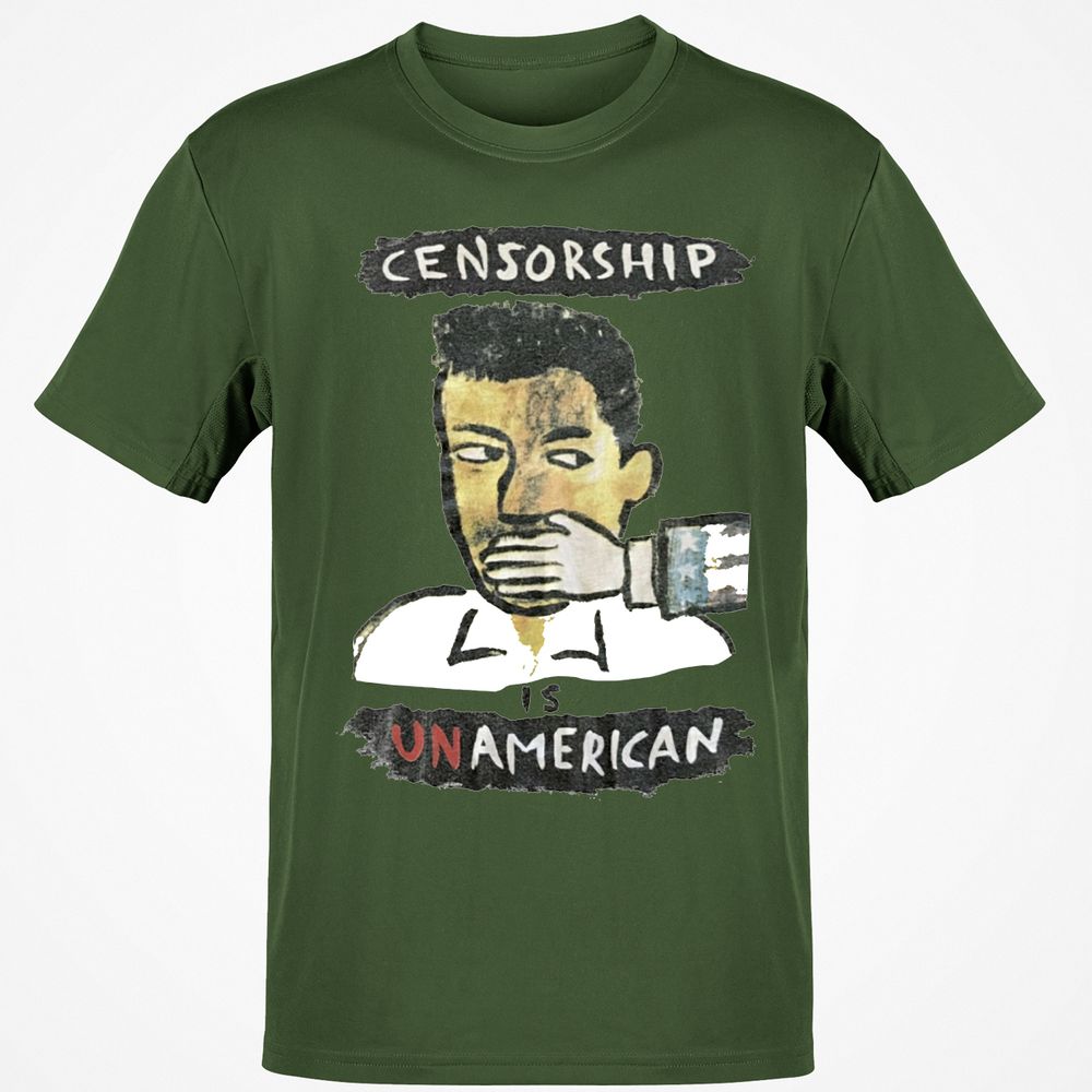 Censorship is Unamerican - Military Green - 6