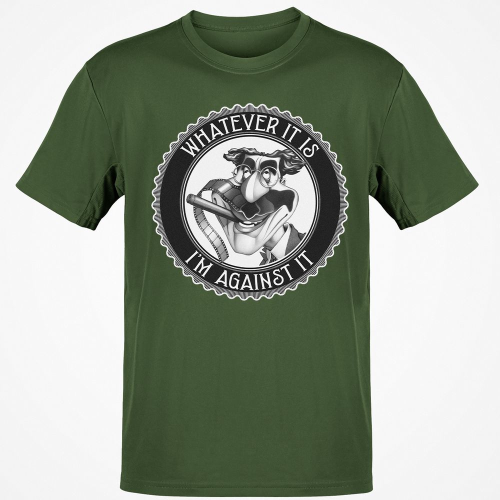 Whatever It Is, I'm Against It - Military Green - 6
